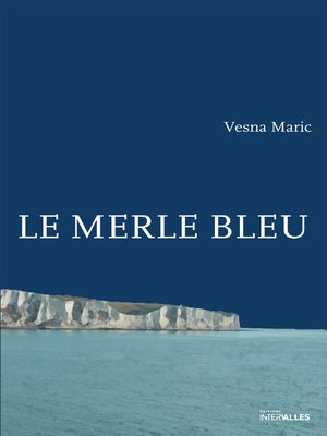 cover image of Le Merle bleu